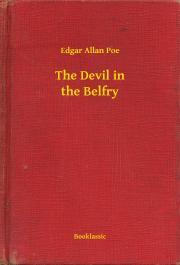 Kniha The Devil in the Belfry - Edgar Allan Poe