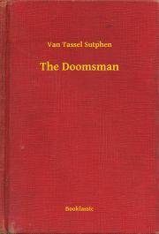 Kniha The Doomsman - Sutphen Van Tassel