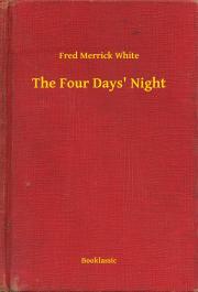 Kniha The Four Days' Night - White Fred Merrick