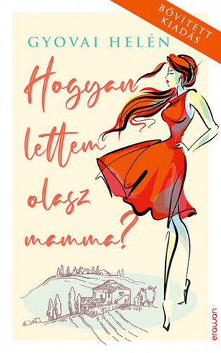 Kniha Hogyan lettem olasz mamma? - Helén Gyovai