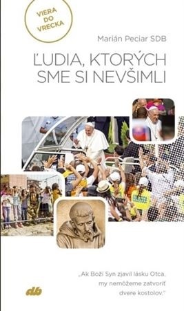 Ľudia, ktorých sme si nevšimli - Marián Peciar