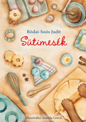 Kniha Sütimesék - Judit Bódai-Soós