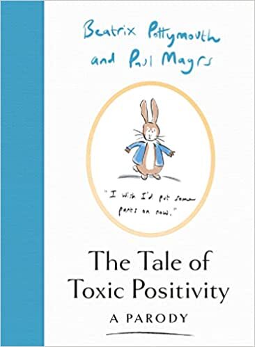 Kniha The Tale of Toxic Positivity