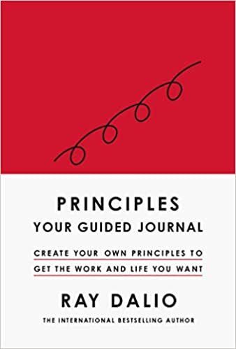 Principles: Your Guided Journal - Ray Dalio