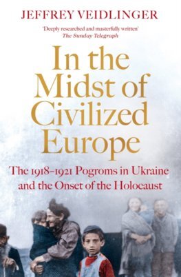 Kniha In the Midst of Civilized Europe