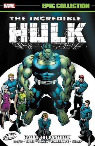 Incredible Hulk Epic Collection Fall Of The Pantheon