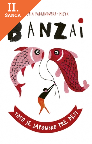 Lacná kniha Banzai: Toto je Japonsko pre deti