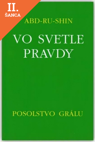 Lacná kniha Vo svetle Pravdy - Posolstvo Grálu