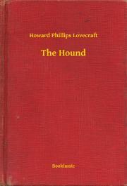 Kniha The Hound - Howard Phillips Lovecraft