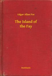 Kniha The Island of the Fay - Edgar Allan Poe
