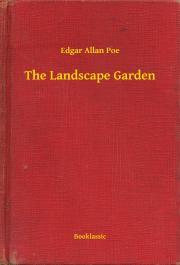 Kniha The Landscape Garden - Edgar Allan Poe