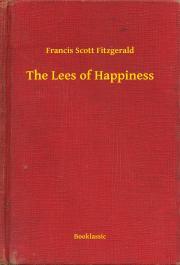 Kniha The Lees of Happiness - Francis Scott Fitzgerald