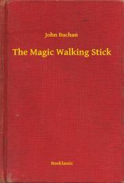 Kniha The Magic Walking Stick - John Buchan