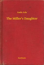 Kniha The Miller's Daughter - Émile Zola