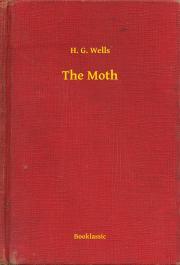 Kniha The Moth - Herbert George Wells