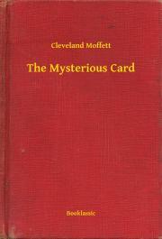 The Mysterious Card - Moffett Cleveland