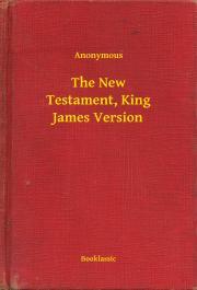 The New Testament, King James Version