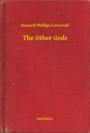 Kniha The Other Gods - Howard Phillips Lovecraft