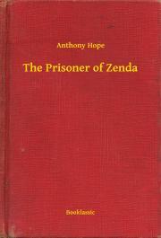 Kniha The Prisoner of Zenda - Anthony Hope