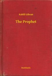 Kniha The Prophet - Kahlil Gibran