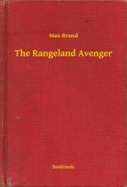Kniha The Rangeland Avenger - Max Brand