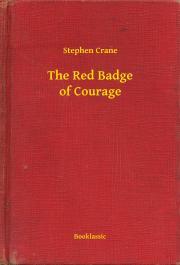 Kniha The Red Badge of Courage - Stephen Crane