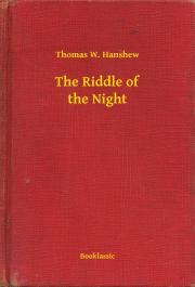 Kniha The Riddle of the Night - Hanshew Thomas W.