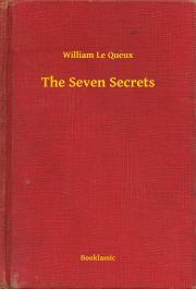 Kniha The Seven Secrets - Queux William Le