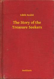Kniha The Story of the Treasure Seekers - Edith Nesbit