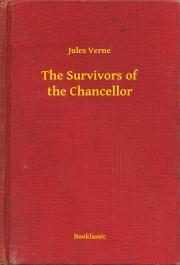 Kniha The Survivors of the Chancellor - Jules Verne