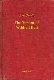Kniha The Tenant of Wildfell Hall - Anne Brontëová