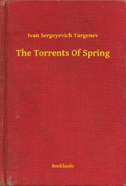 Kniha The Torrents Of Spring - Turgenev Ivan Sergeyevich