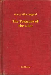 Kniha The Treasure of the Lake - Henry Rider Haggard