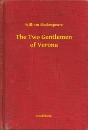 Kniha The Two Gentlemen of Verona - William Shakespeare