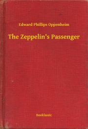 Kniha The Zeppelin's Passenger - Oppenheim Edward Phillips