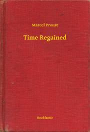Kniha Time Regained - Marcel Proust