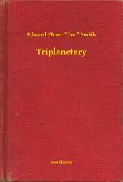 Kniha Triplanetary - Smith Edward Elmer Doc