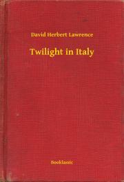 Kniha Twilight in Italy - David Herbert Lawrence