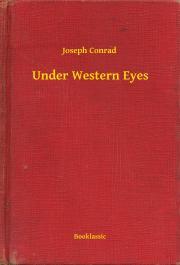 Kniha Under Western Eyes - Joseph Conrad