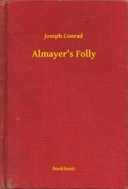 Kniha Almayer's Folly - Joseph Conrad