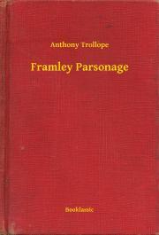 Kniha Framley Parsonage - Anthony Trollope