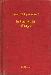 Kniha In the Walls of Eryx - Howard Phillips Lovecraft