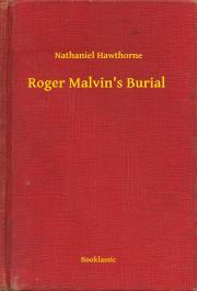 Kniha Roger Malvin's Burial - Nathaniel Hawthorne