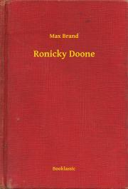 Kniha Ronicky Doone - Max Brand