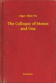 Kniha The Colloquy of Monos and Una - Edgar Allan Poe