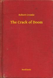 Kniha The Crack of Doom - Cromie Robert