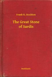 Kniha The Great Stone of Sardis - Frank Stockton