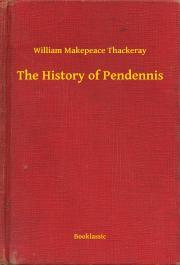 Kniha The History of Pendennis - William Makepeace Thackeray