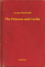 Kniha The Princess and Curdie - George MacDonald