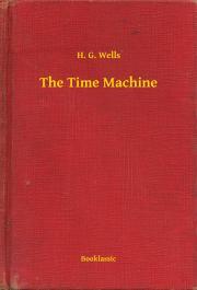 The Time Machine - Herbert George Wells kúpite na Panta Rhei